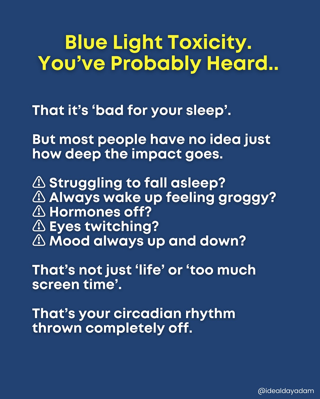 Blue Light Disrupts Your Rhythm