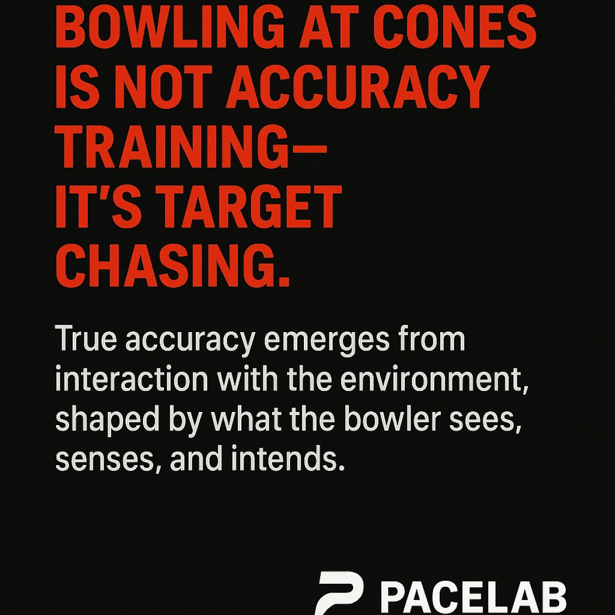 Bowling at Cones Isn’t True Accuracy Training PaceLab shows fixed cones fail to train true accuracy in fast-paced cricket matches truly