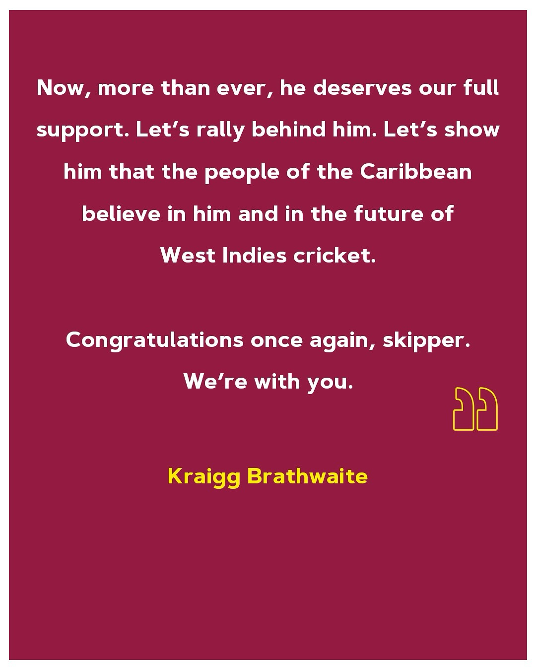 Brathwaite Congratulates New Captain Chase