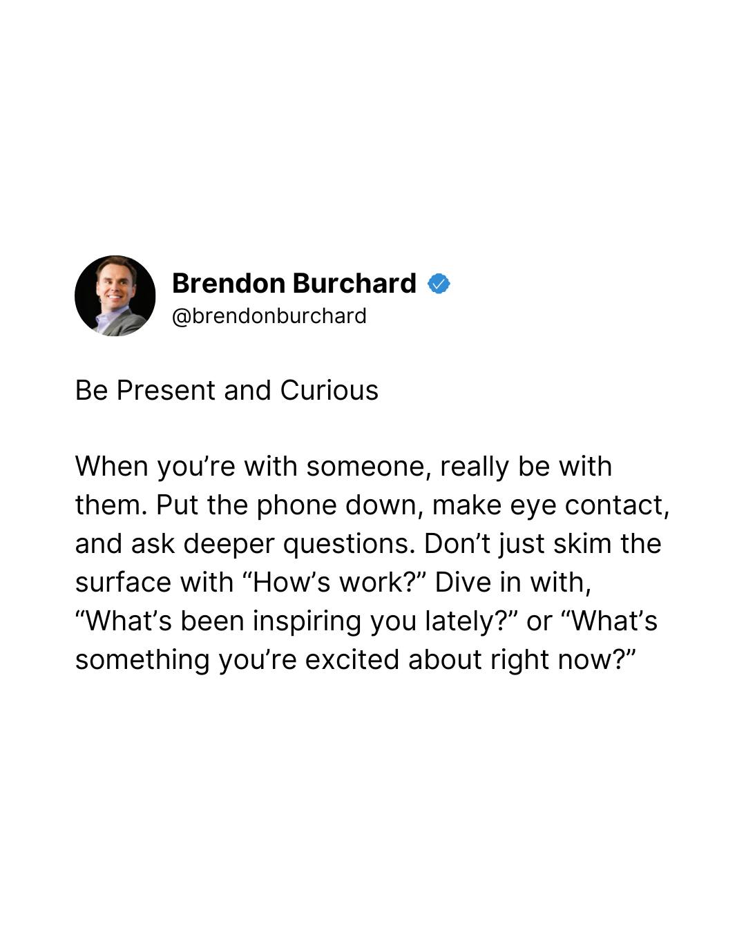 Brendon Burchard’s Guide To Deeper Connections