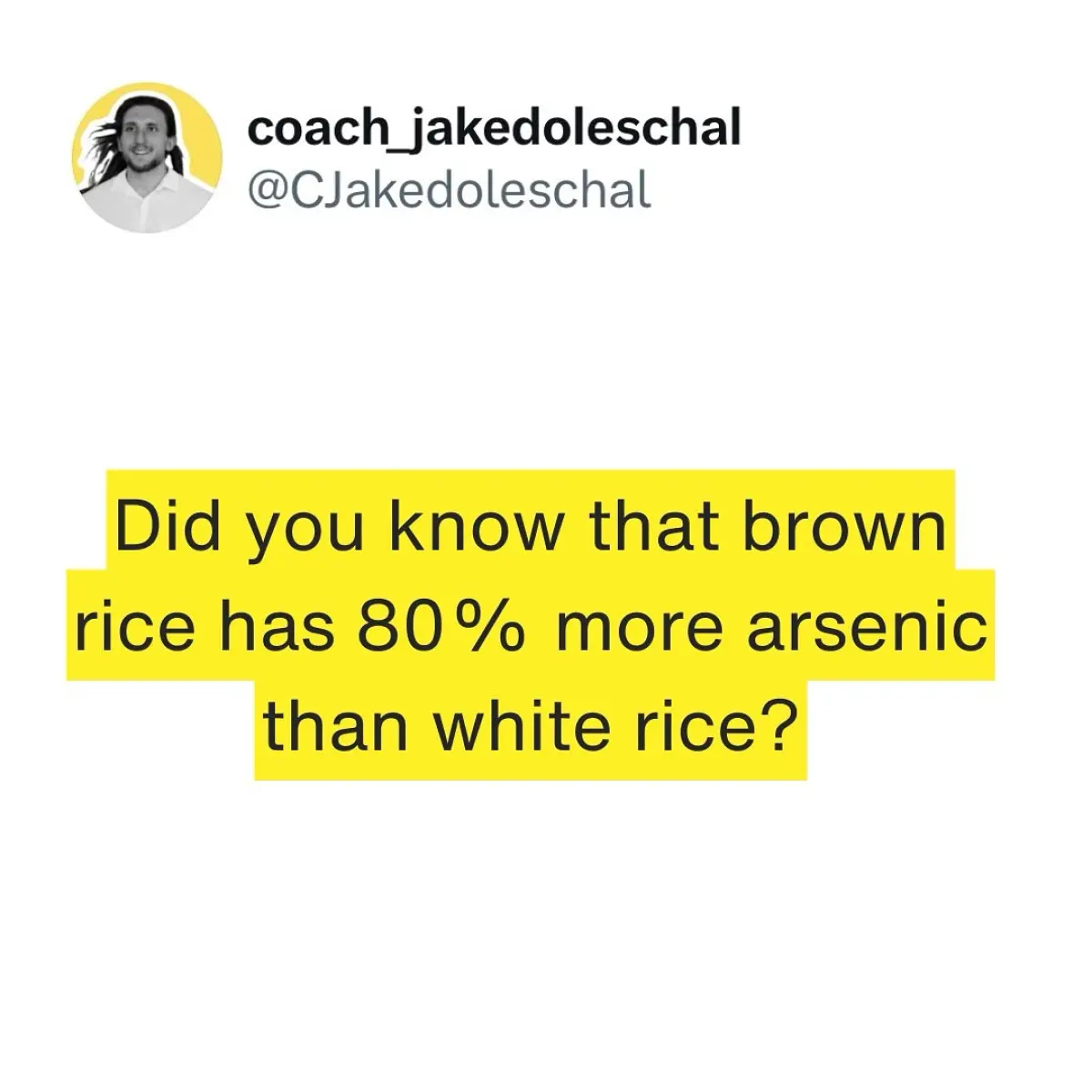 Brown Rice Arsenic Levels Raise Health Concerns Coach Jake Doleschal warns: brown rice's arsenic outer layer may endanger your health now.
