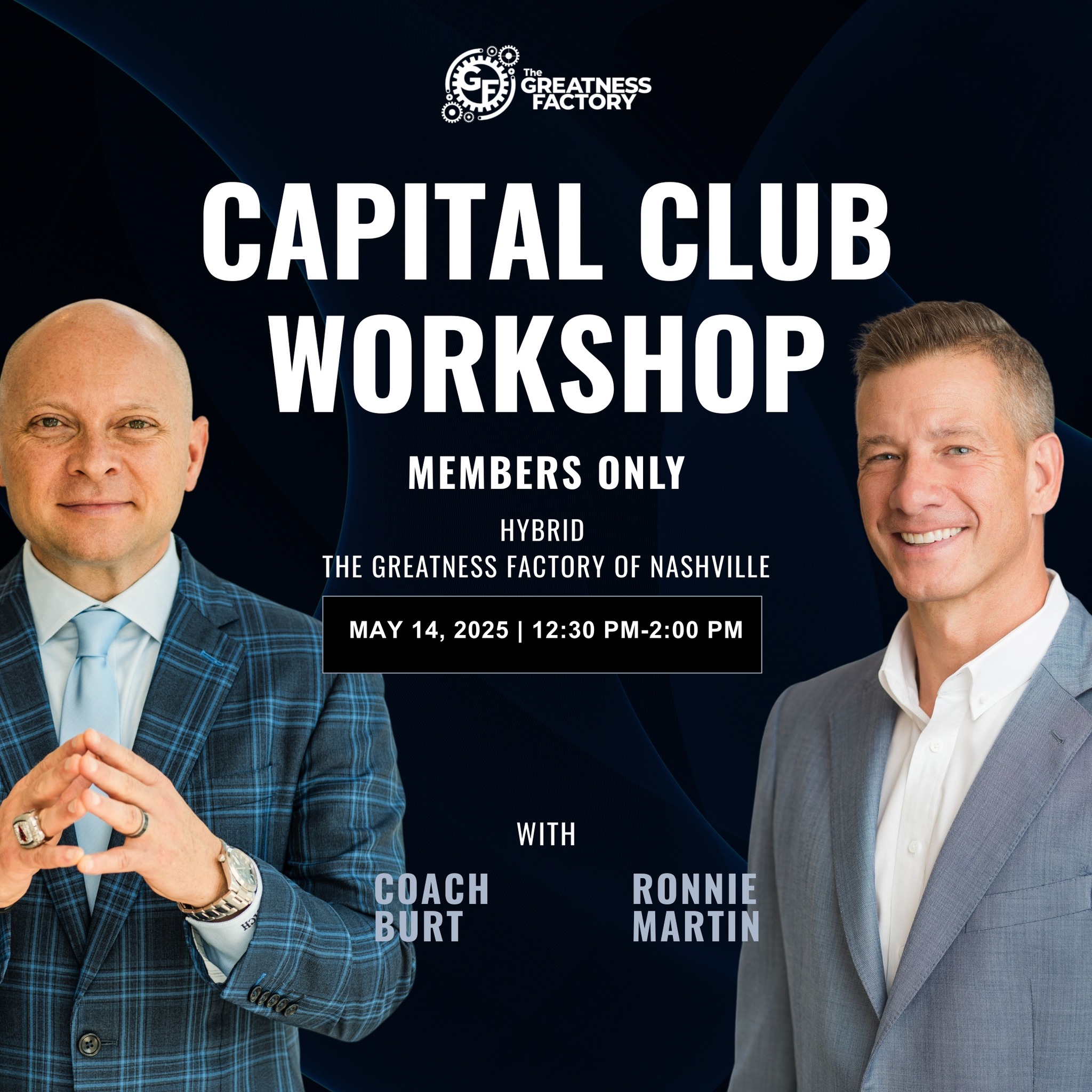 Capital Club Expands With Elite Financial Mentors Exclusive insights and strategic partnerships with Ronnie Martin and Coach Micheal Burt!!