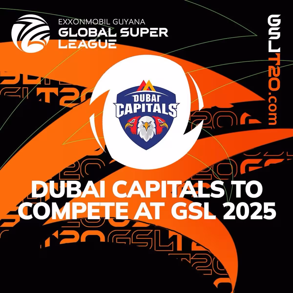 Dubai Capitals Join ExxonMobil Guyana Global Super League Dubai Capitals Ignite Global Cricket Passion as They Join the ExxonMobil GSLT20 League!!!