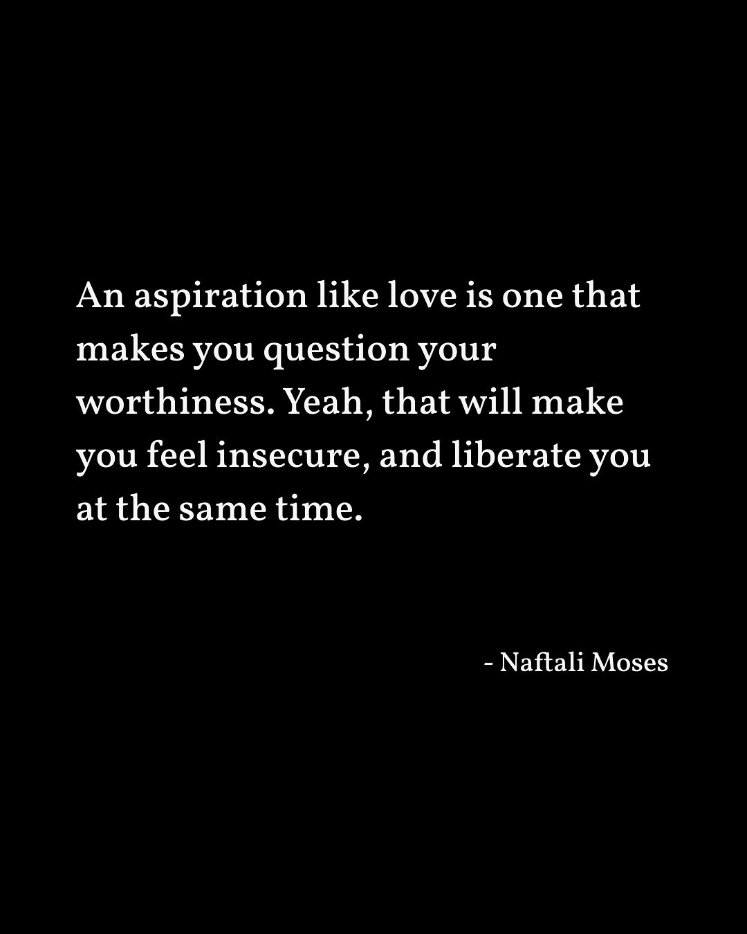Embracing Insecurities: Naftali Moses Speaks Out