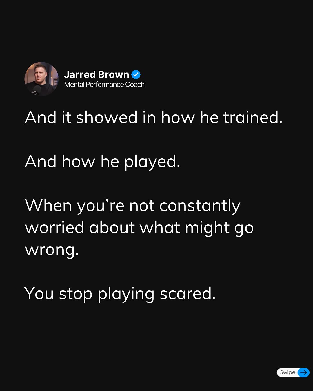 From Fear to Flow: Jarred Brown's Mental Edge