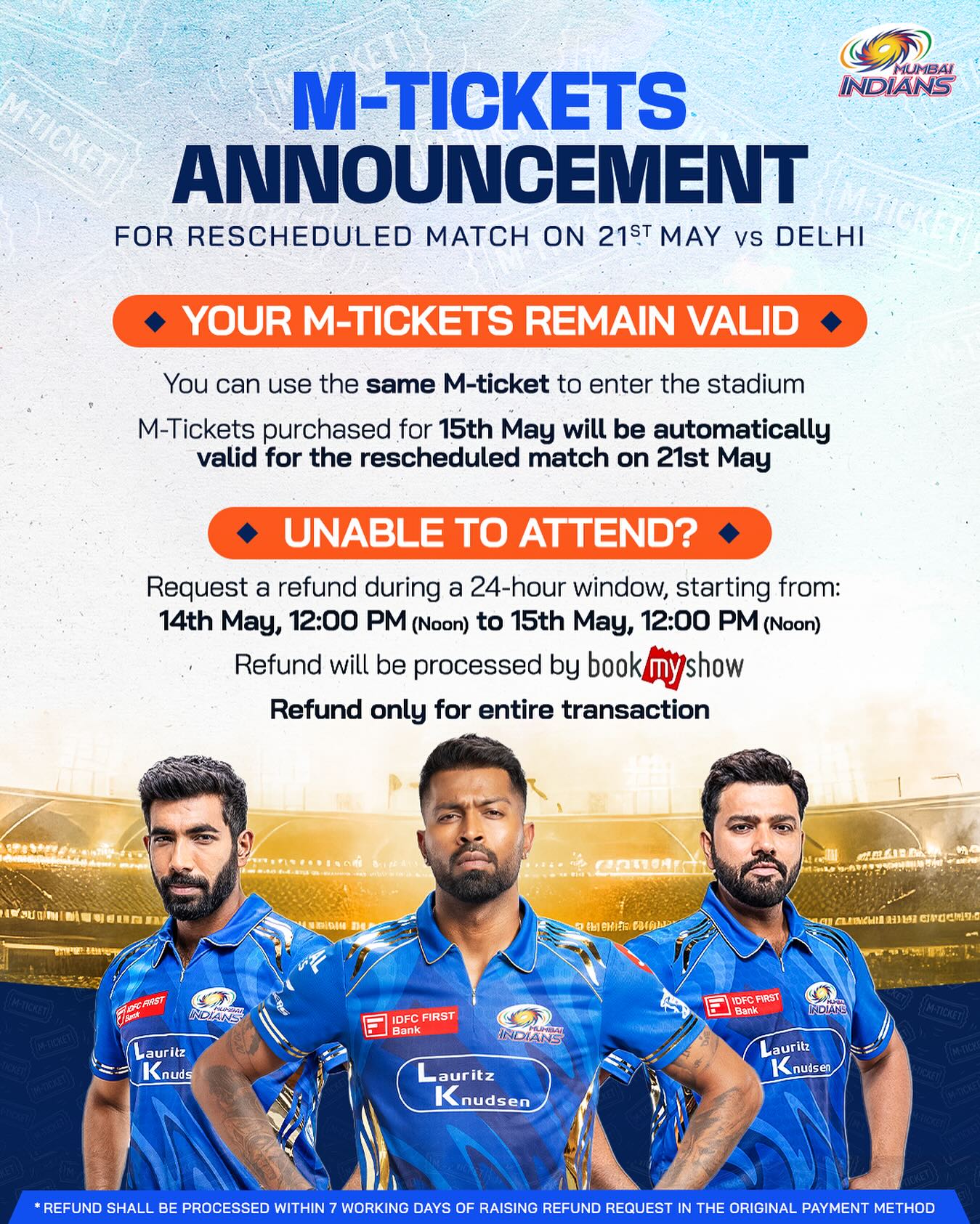 Mumbai Indians Extend M-Ticket Validity for 21st May Booked for May 15, your M-Ticket for Tata IPL now features extended validity to May 21!!