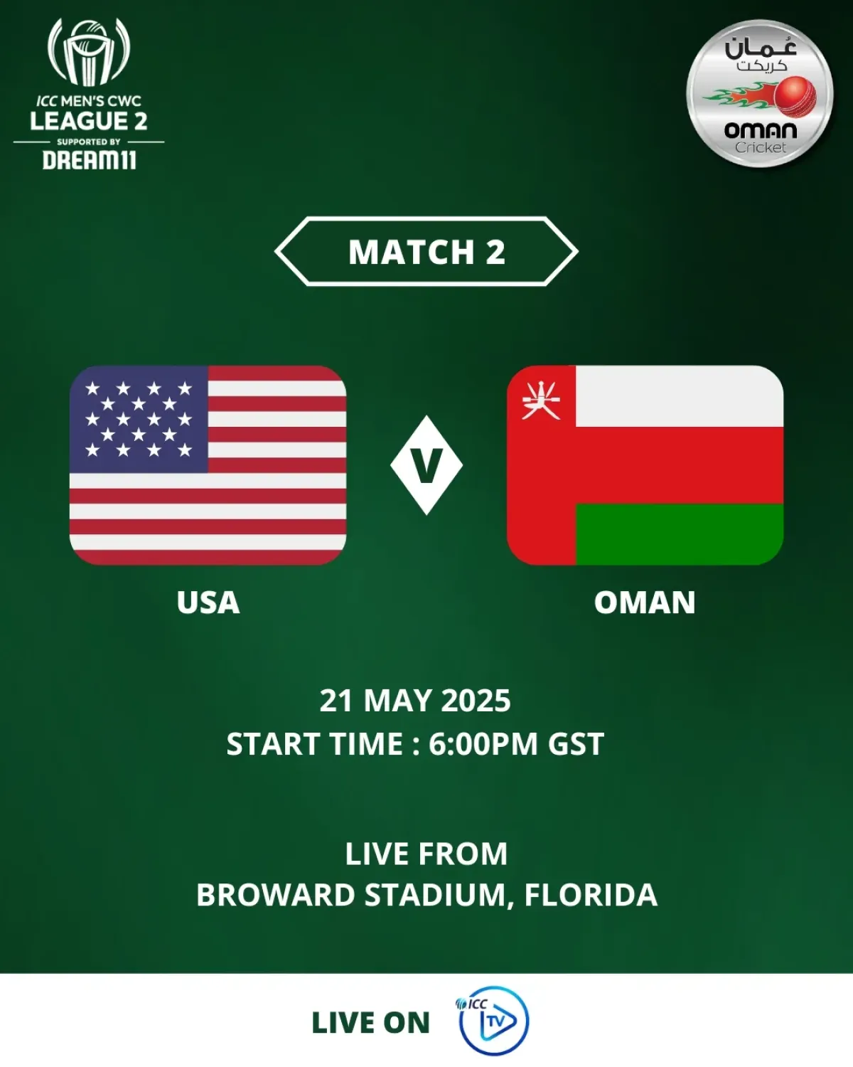 Oman Vs USA Ignite ICC CWC League 2 Clash Oman takes on hosts USA in the second game of the USA leg tri-series with live coverage!!
