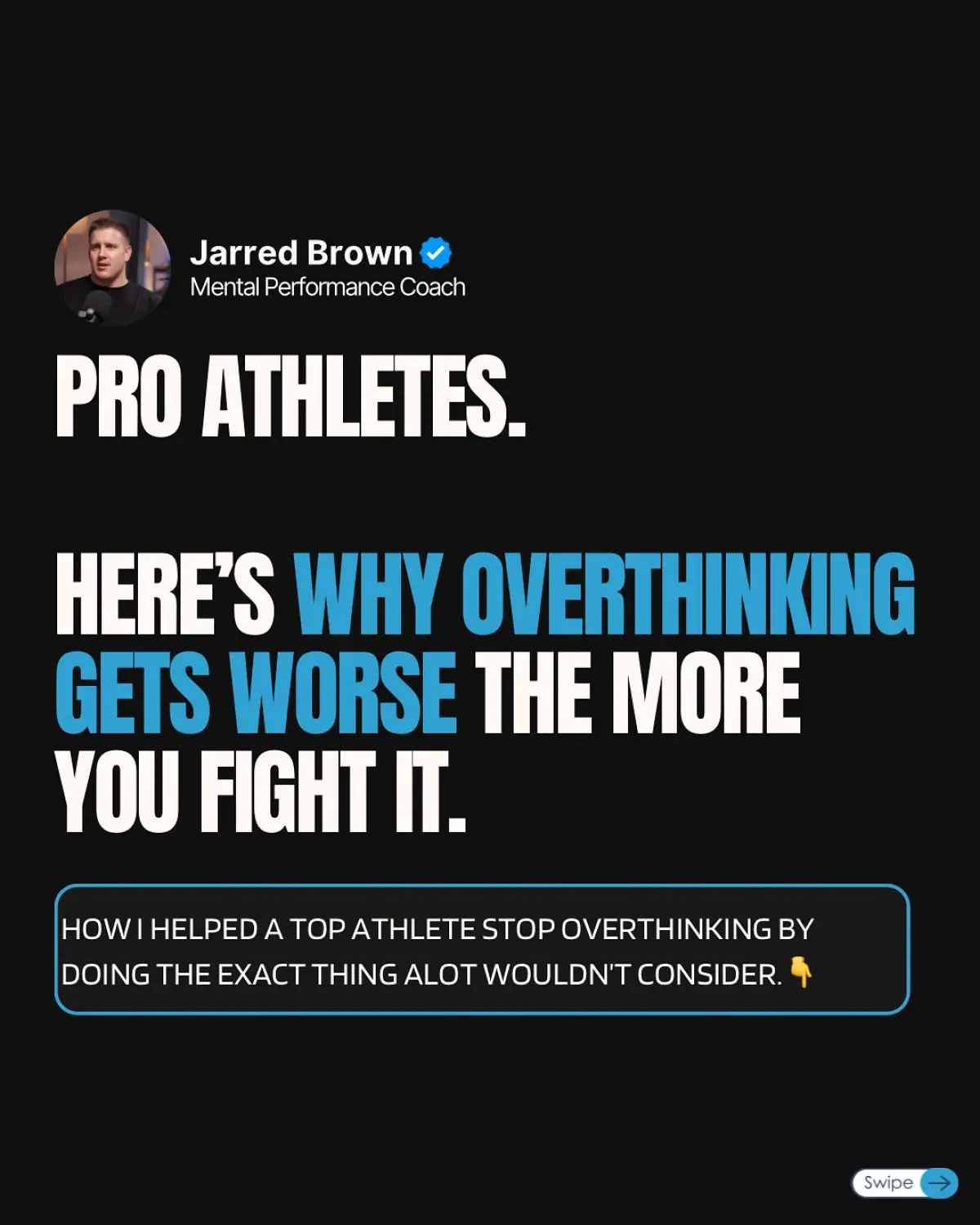 Overthinking Paradox: Mental Coaching Insights Jarred Brown reveals how negation fuels overthinking while anchoring flow for top athletes.