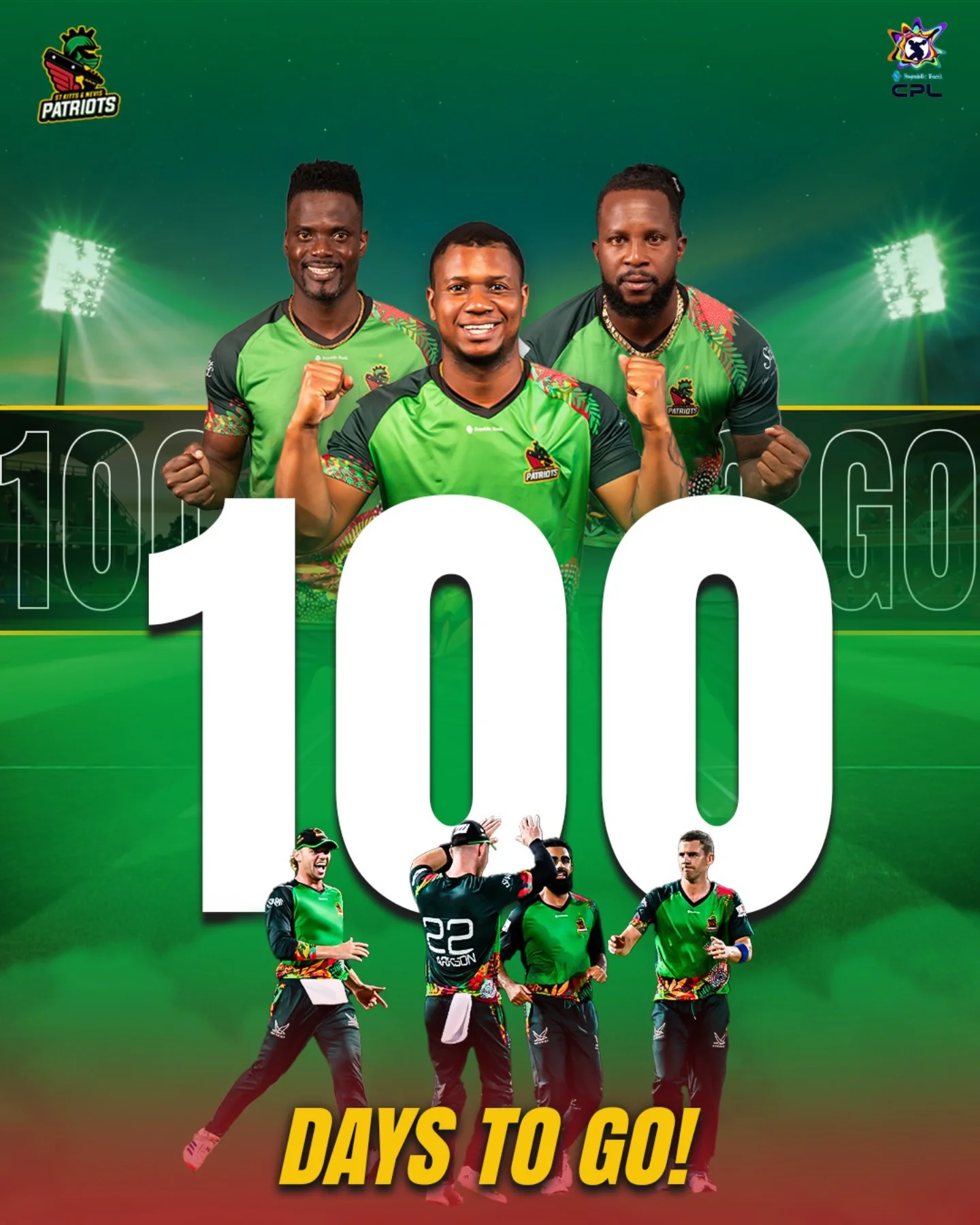 Patriots Countdown To CPL25 Is On 100 days till CPL25 as the Patriots gear up to reclaim their cricket legacy and pride!!!