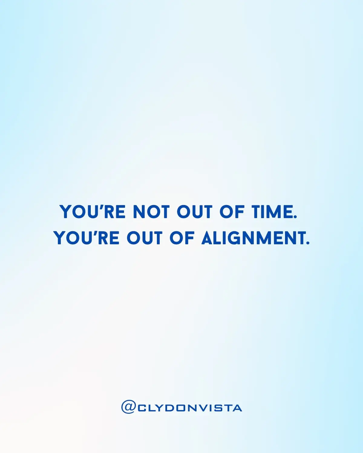 Realign Your Life: Audit Your Calendar and Energy High performance life coach Clydon Vista reminds souls to realign scheduling and energy!!!