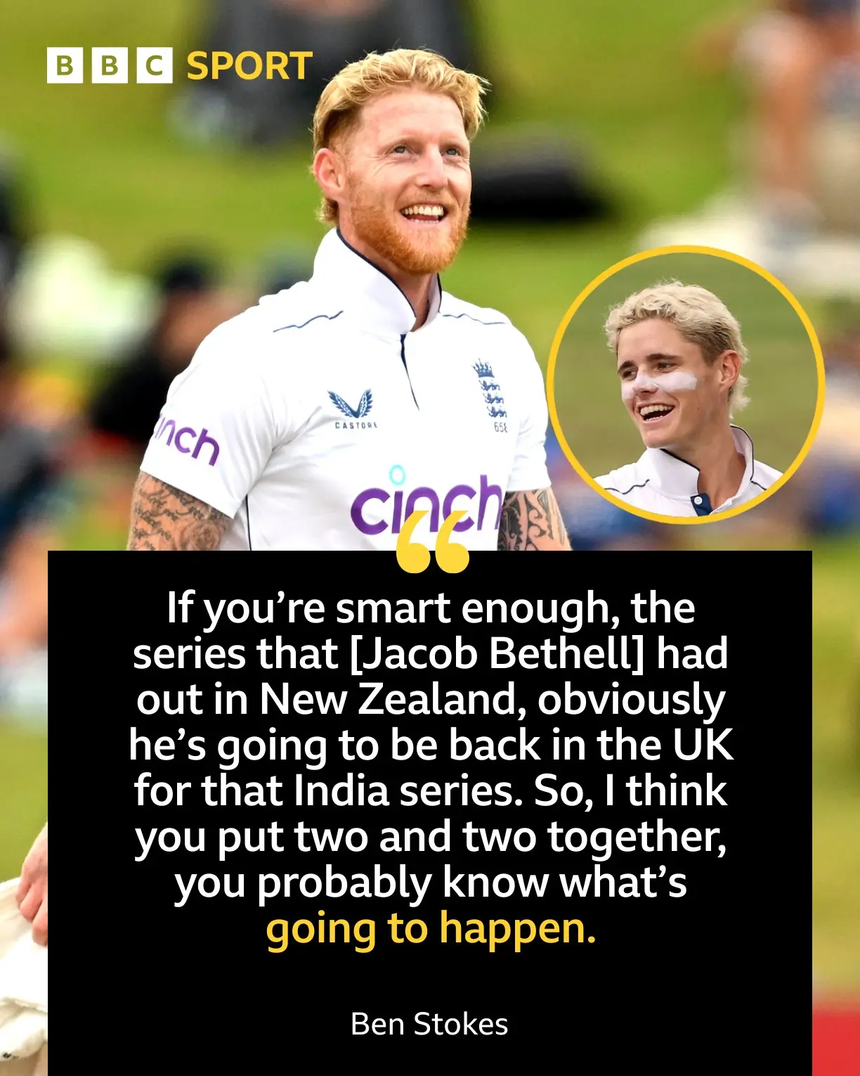Ben Stokes hints at Bethell's comeback to bolster England’s Test squad for the India series.