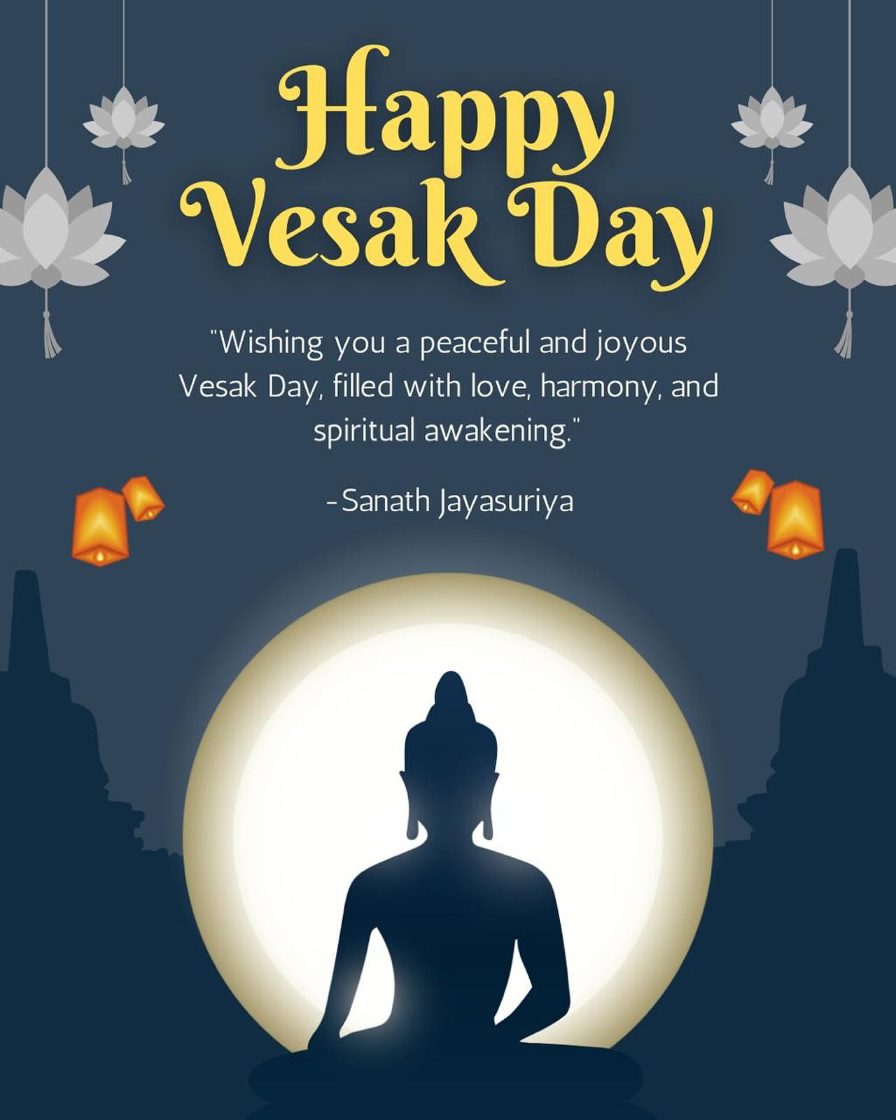 Sanath Jayasuriya Reflects On Vesak Teachings Cricketer echoes Buddha’s wisdom on Vesak, urging compassion, mindfulness, and peace 4U!!