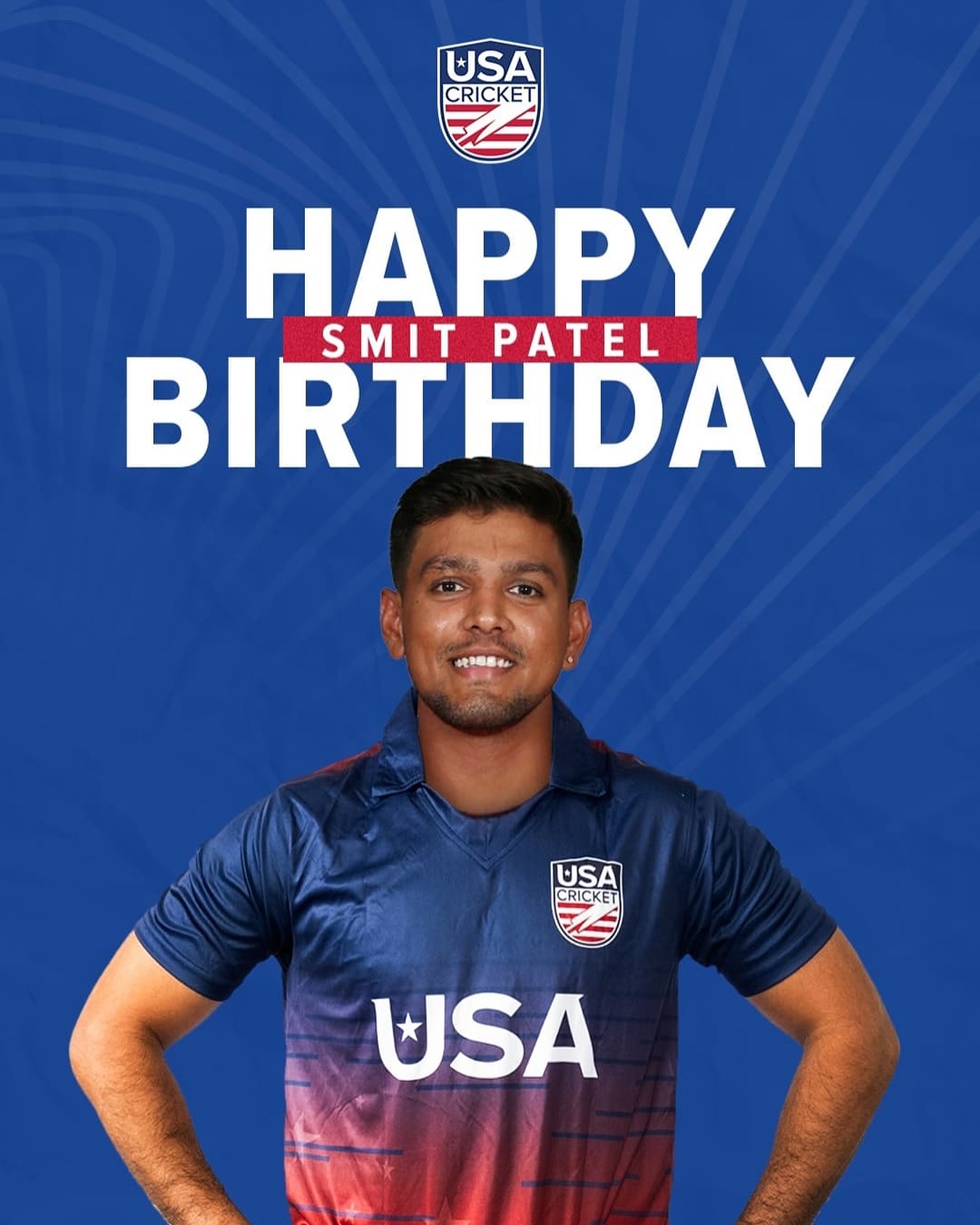 Smit Patel Celebrates Birthday With USA Cricket Wishes Honoring a significant milestone for a beloved sports figure with warm heartfelt greetings