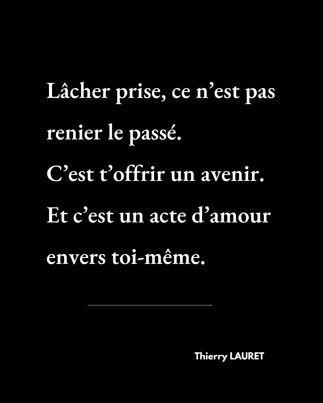 Thierry Lauret Challenges Followers To Let Go