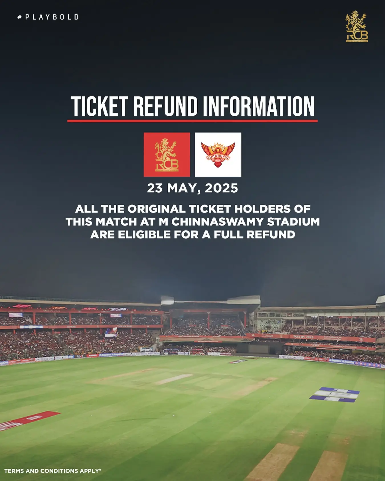 Tickets Refund Announcement: RCB Vs SRH Refund info for RCB vs SRH match relocated due to weather; full ticket refund for holder!!