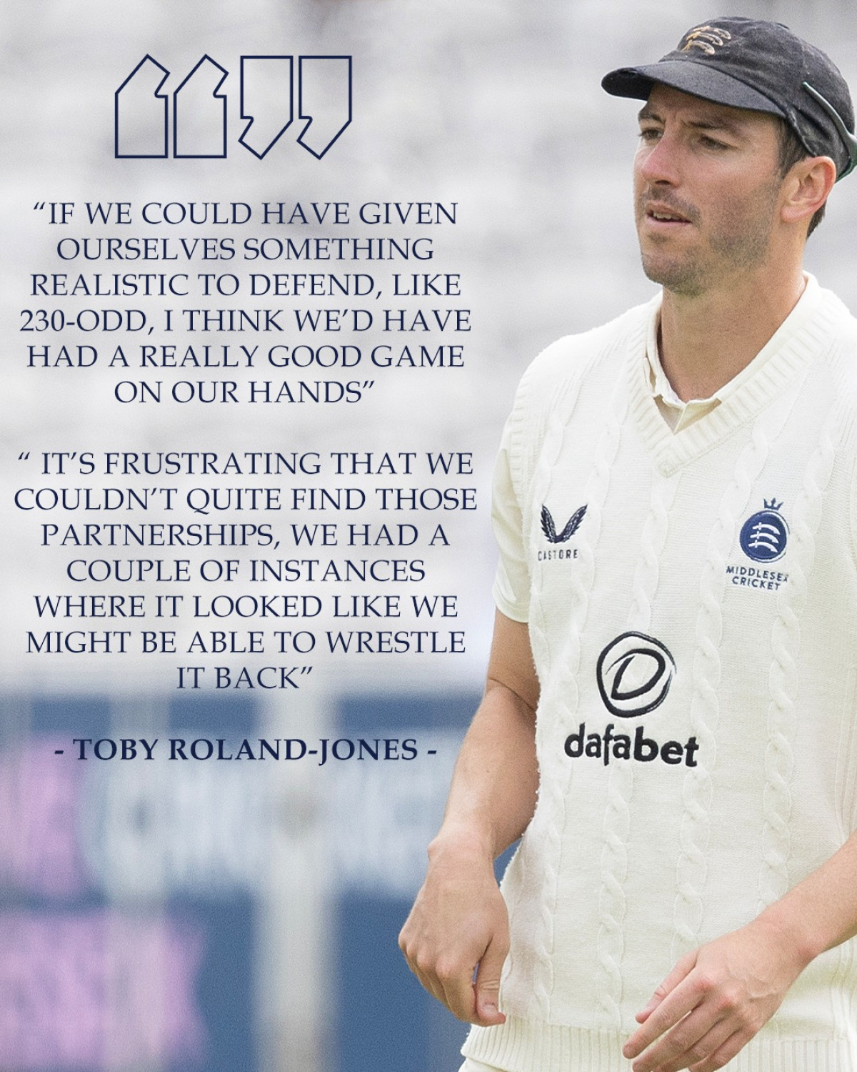 Toby Roland-Jones Reflects On Defeat To Leicestershire Post-defeat reflections by Toby Roland-Jones hint at shifts for robust Middlesex resolve!!