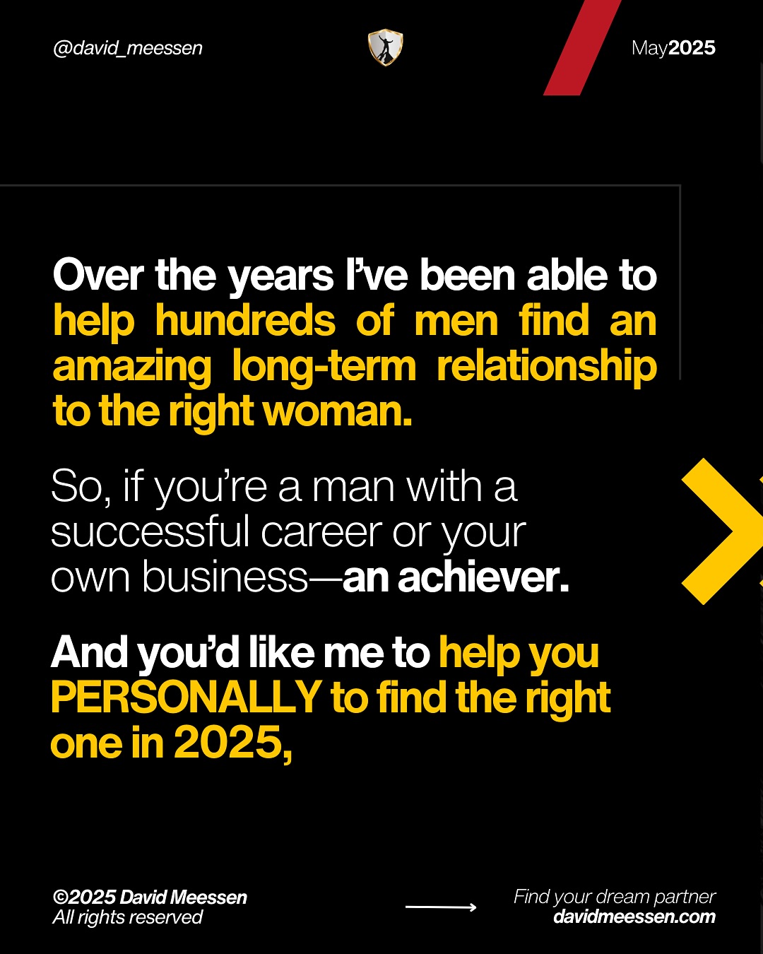 Why You're Still Single: David Meessen's Candid Look