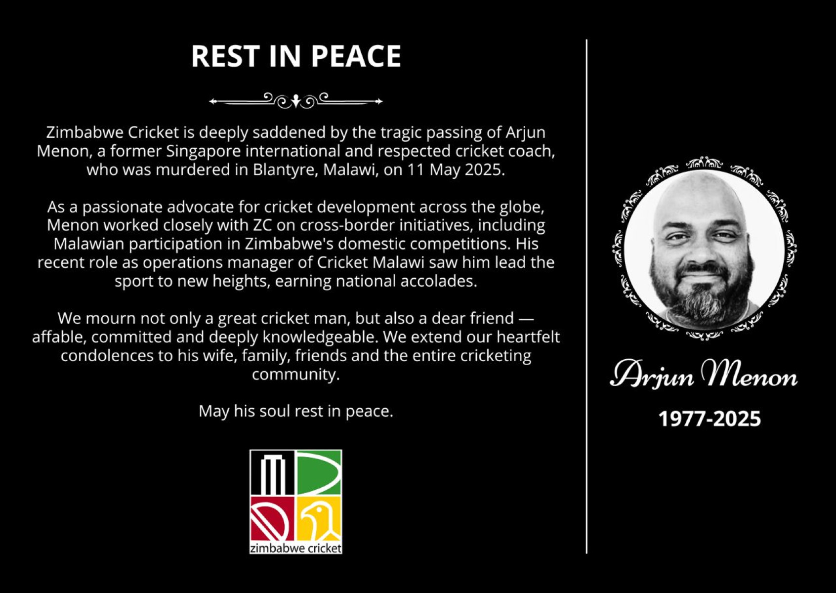 Zimbabwe Cricket Mourns Arjun Menon Beloved cricketer cherished for inspiring unity, passion, and uplifting Zimbabwean spirit.