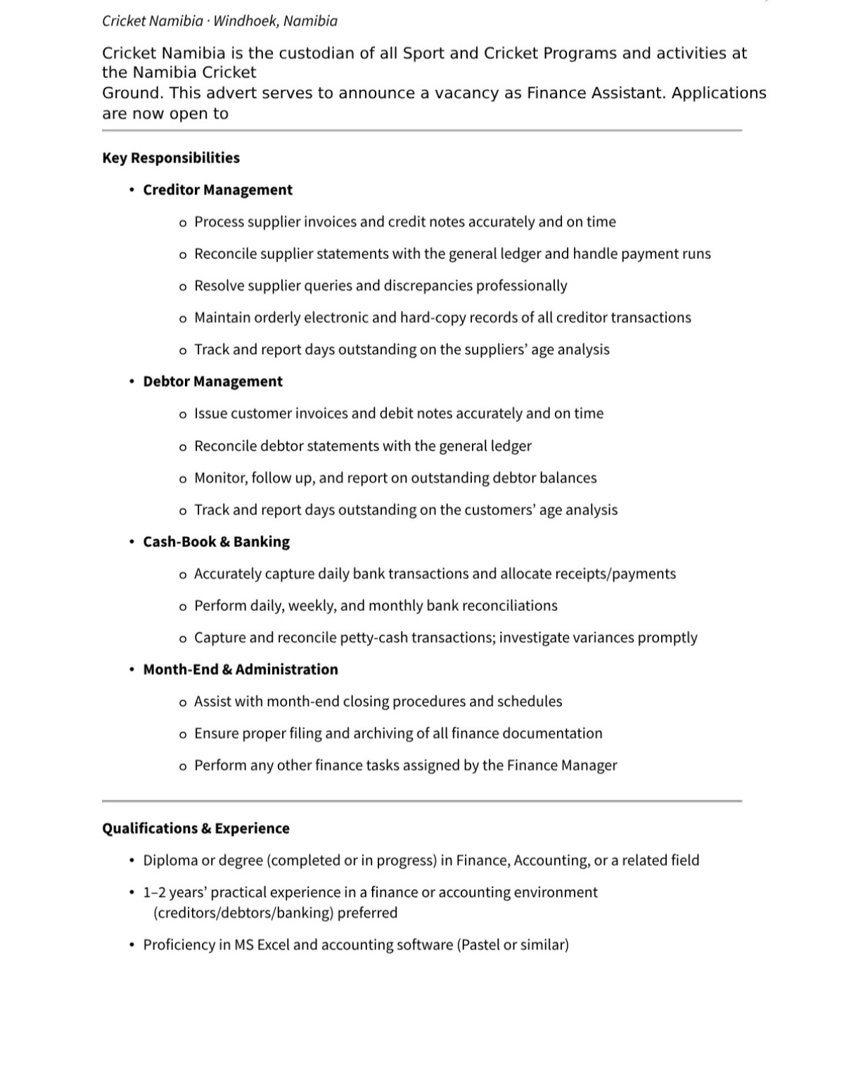 Finance Assistant Vacancy At Cricket Namibia Exciting Opportunity for Qualified Applicants to Join Cricket Namibia's Finance Department