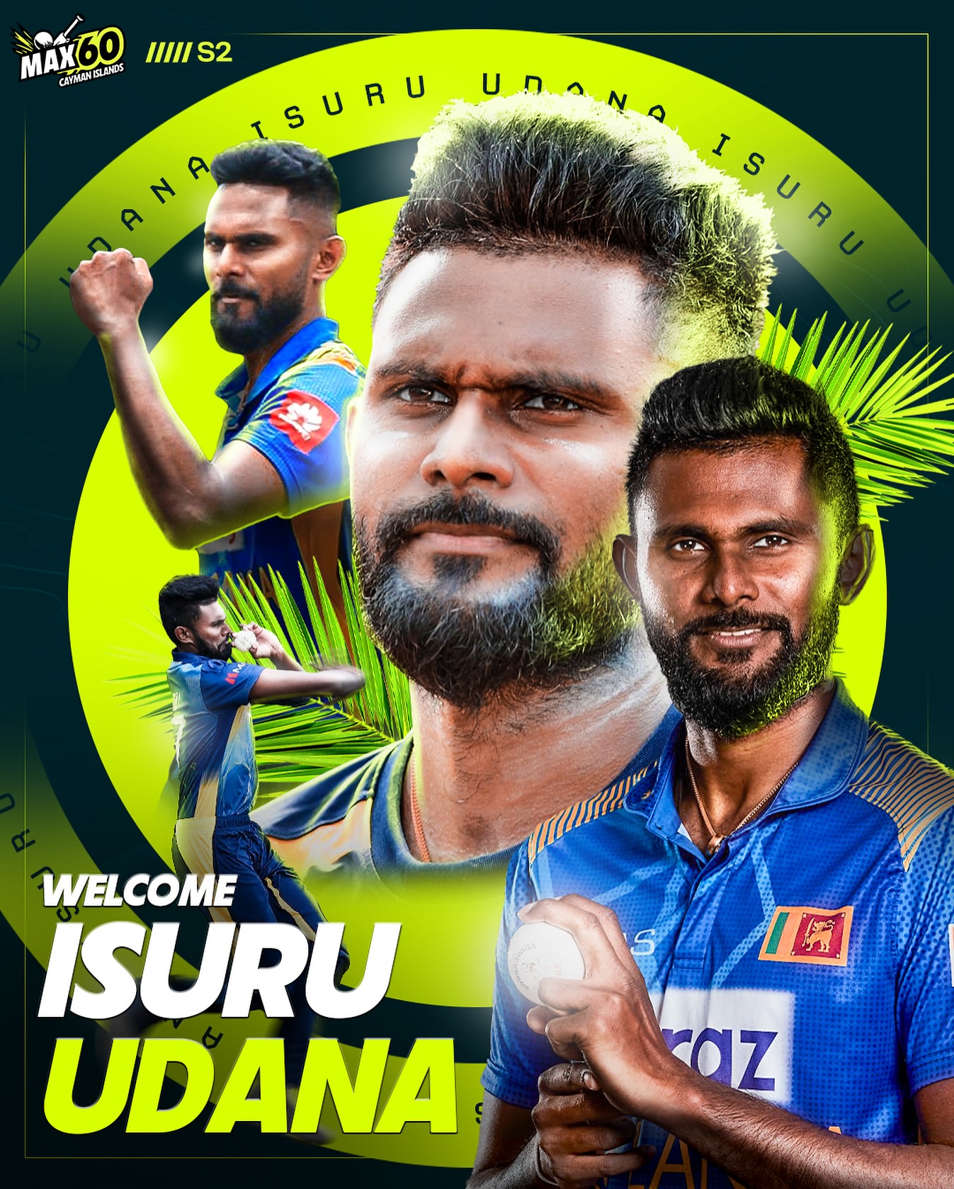 Isuru Udana Locked In For Season Two Cricket icon secures his spot in upcoming season with high expectations and world interest.
