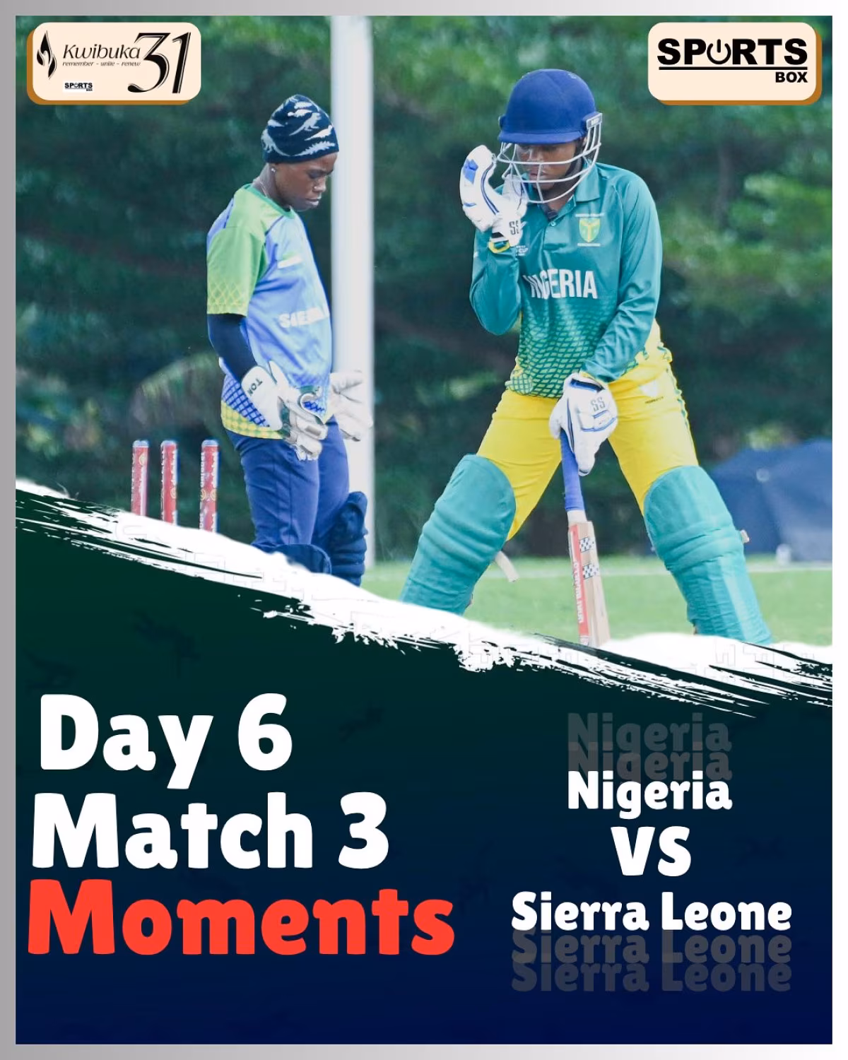 Nigeria Clinches Kwibuka Cup Victory Over Sierra Leone Nigeria wins by 36 runs in a Kwibuka Cup T20 clash vs Sierra Leone — thrilling finish! NOW