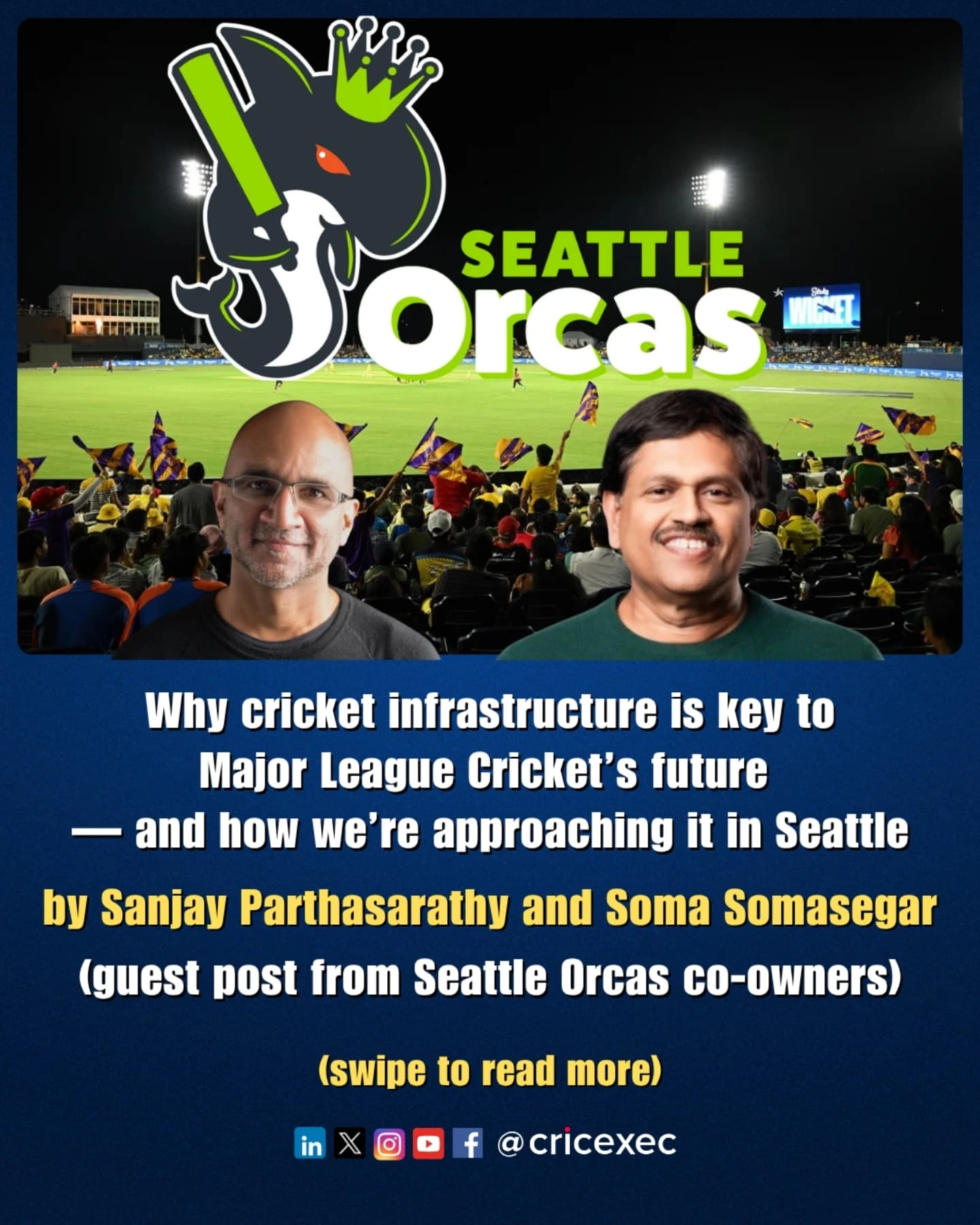 Seattle Orcas Build Future Home For Cricket Co-owners stress community, innovation and new infrastructure as cricket's influence grows.